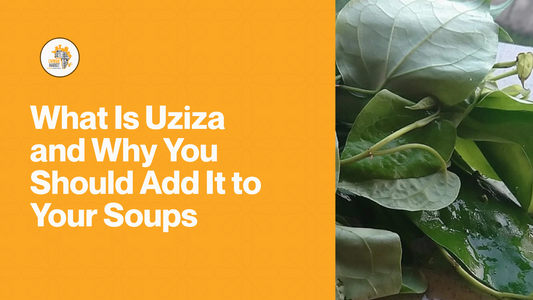 What Is Uziza and Why You Should Add It to Your Soups