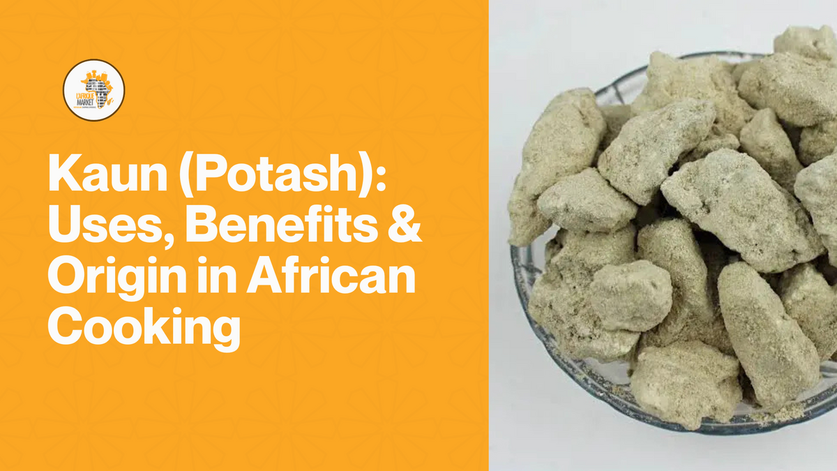 Kaun (Potash): Uses, Benefits & Origin in African Cooking – Lafrique Market