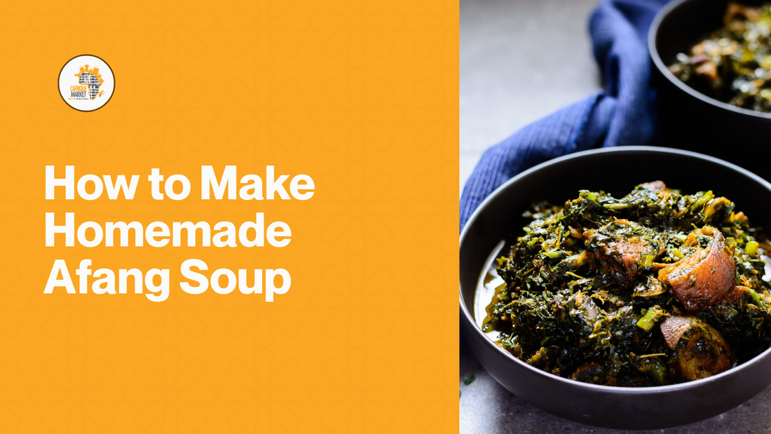 How to Make Homemade Afang Soup