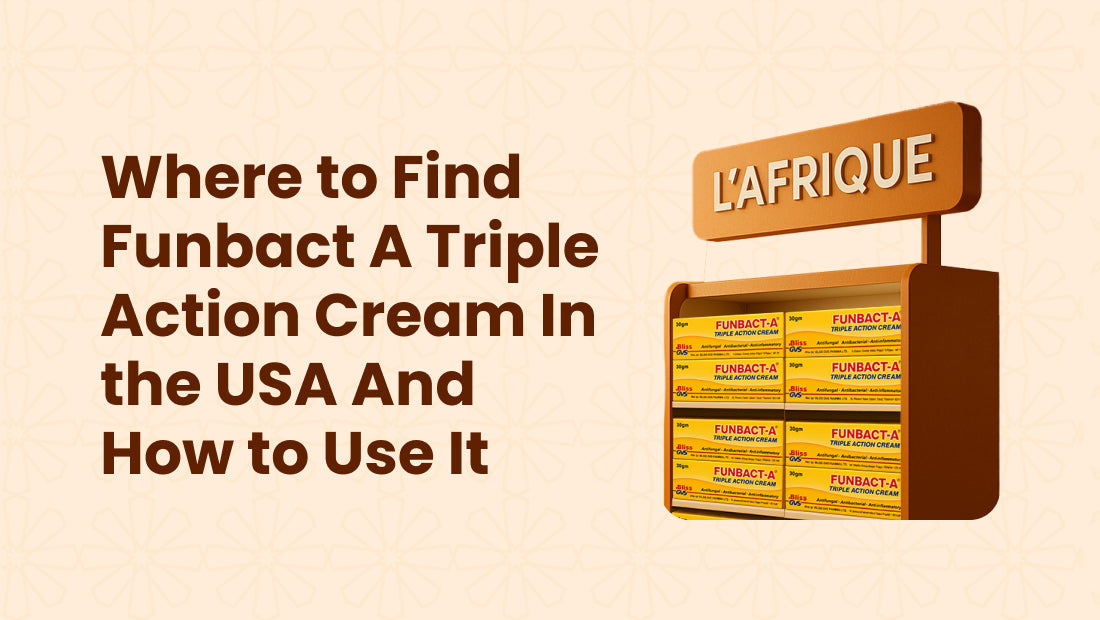 Where to Find Funbact A Triple Action Cream In the USA and How to Use It